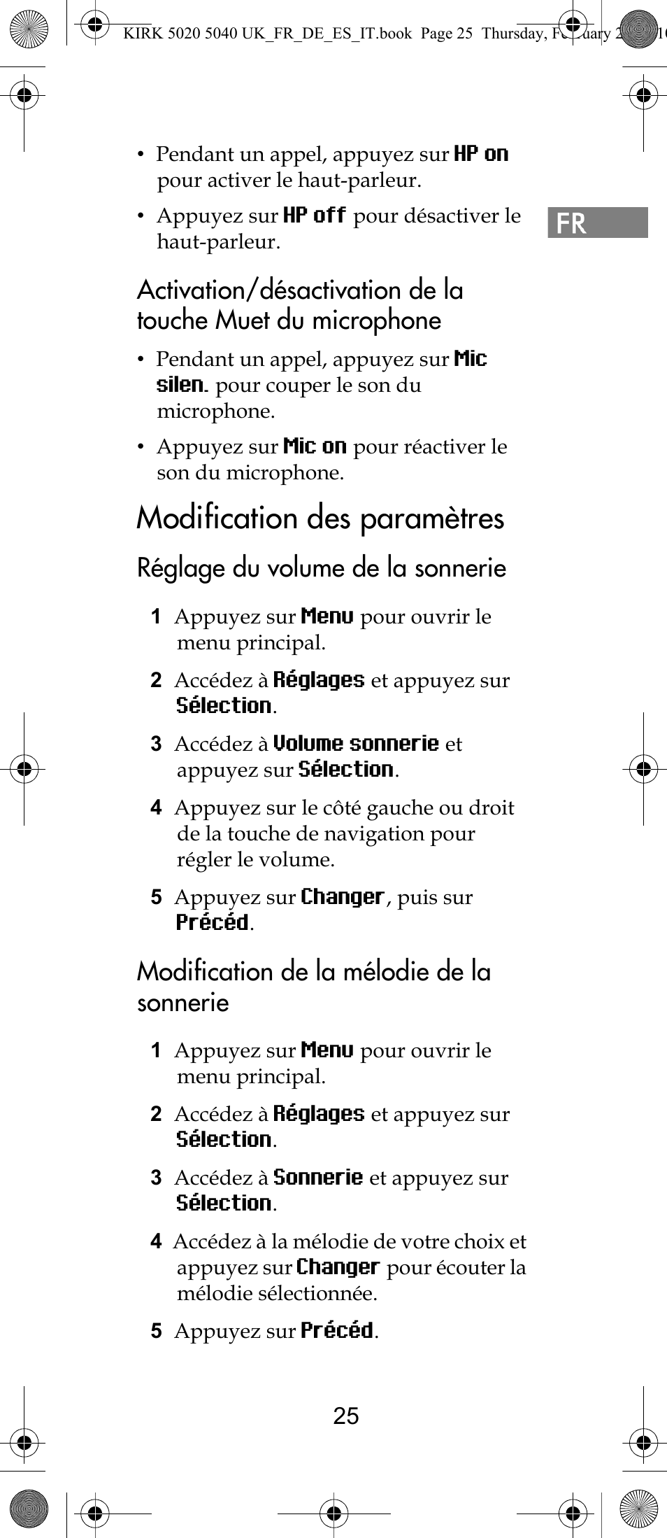 Modification des paramètres, Réglage du volume de la sonnerie, Modification de la mélodie de la sonnerie | Polycom KIRK 14171914-HD User Manual | Page 25 / 76