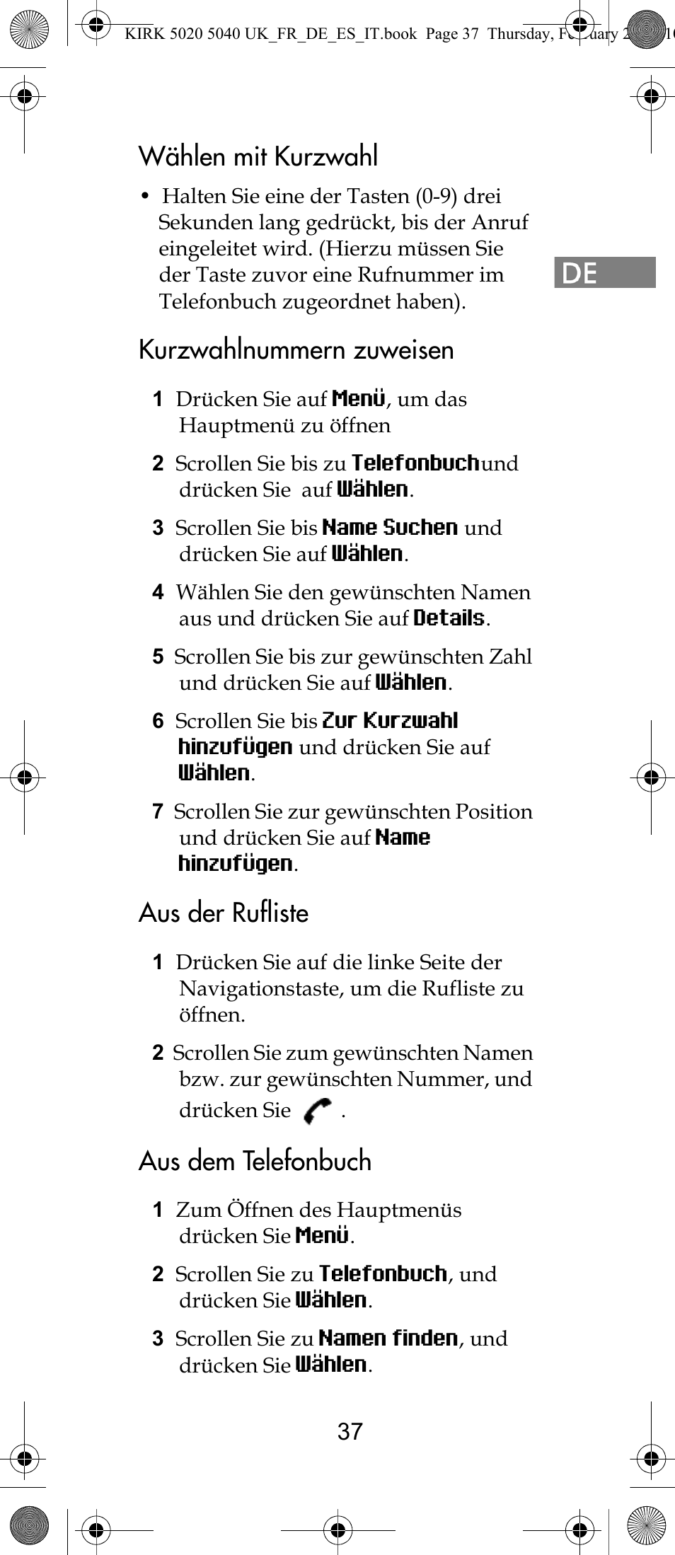 Wählen mit kurzwahl, Kurzwahlnummern zuweisen, Aus der rufliste | Aus dem telefonbuch | Polycom KIRK 14171914-HD User Manual | Page 37 / 76