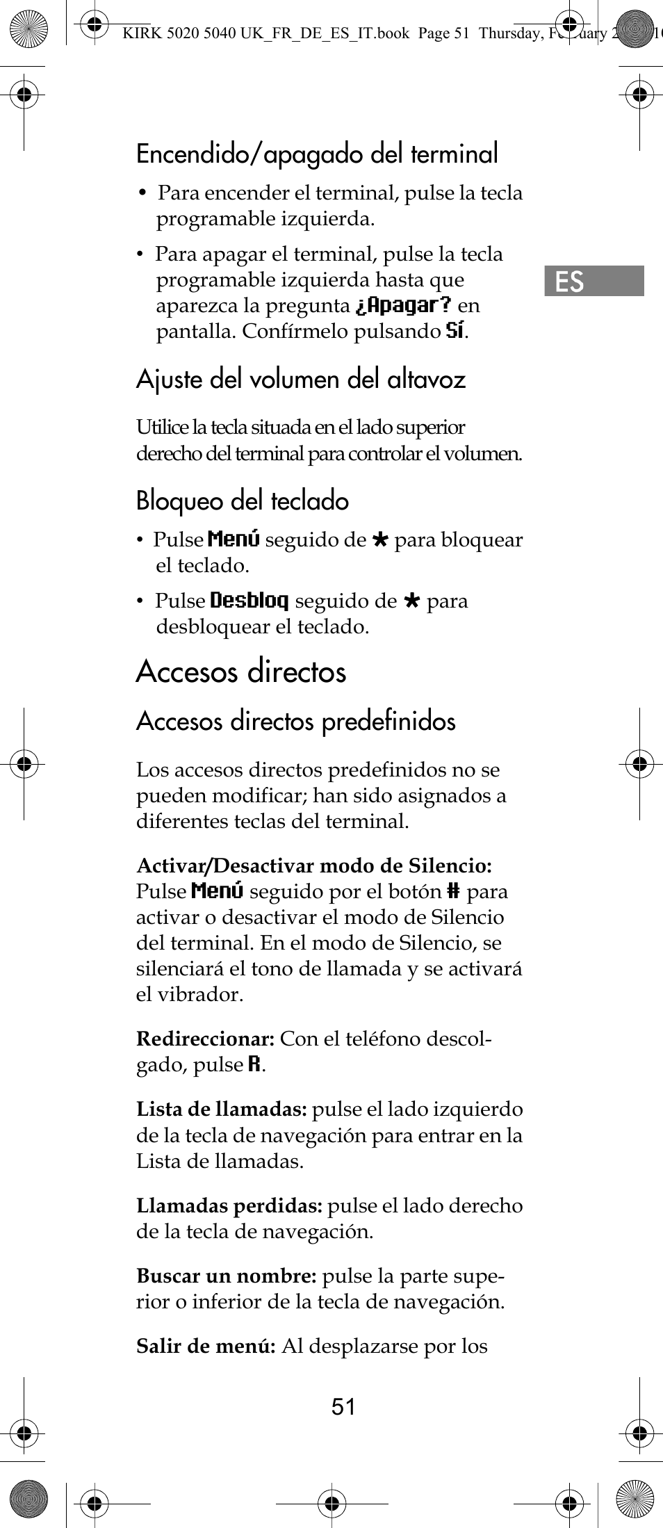 Accesos directos, Encendido/apagado del terminal, Ajuste del volumen del altavoz | Bloqueo del teclado, Accesos directos predefinidos | Polycom KIRK 14171914-HD User Manual | Page 51 / 76