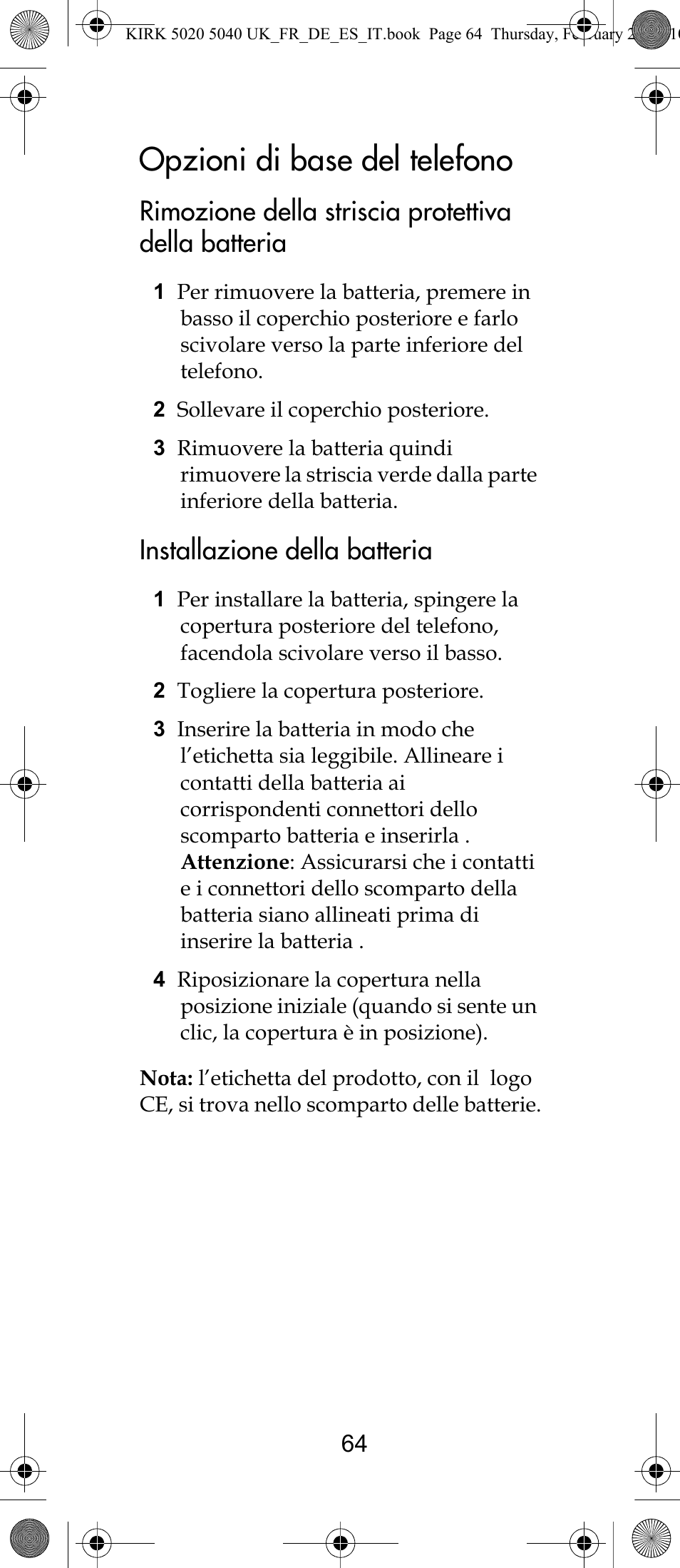 Opzioni di base del telefono, Rimozione della striscia protettiva della batteria, Installazione della batteria | Polycom KIRK 14171914-HD User Manual | Page 64 / 76