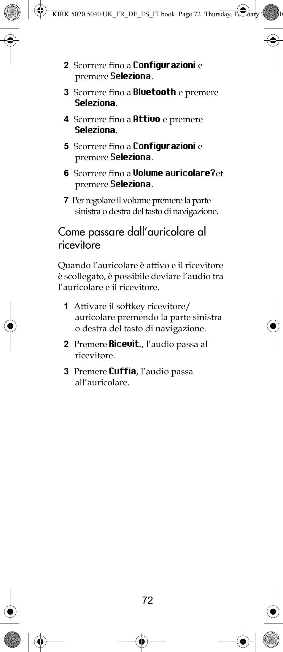 Come passare dall’auricolare al ricevitore | Polycom KIRK 14171914-HD User Manual | Page 72 / 76