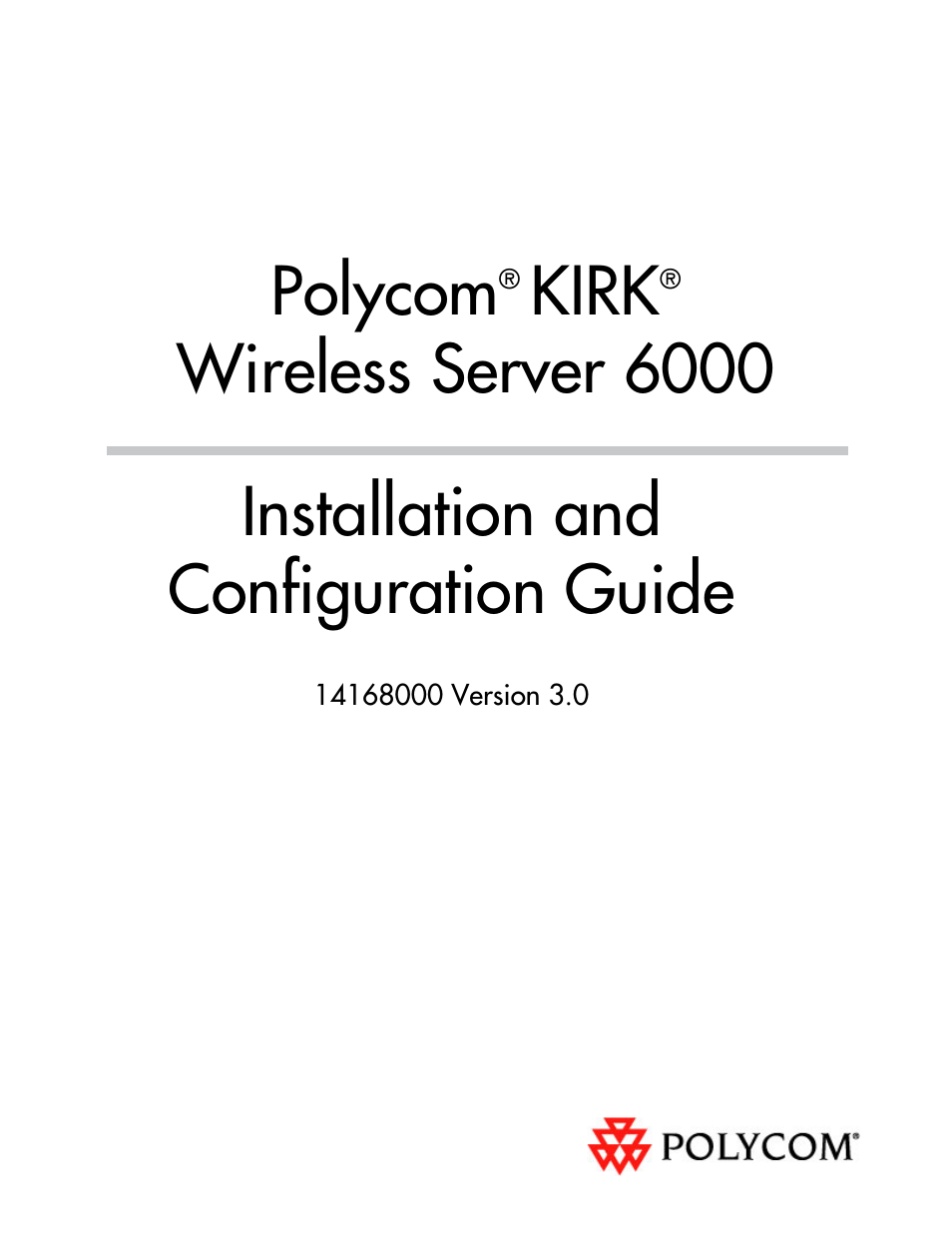 Polycom KIRK KWS6000 User Manual | 202 pages