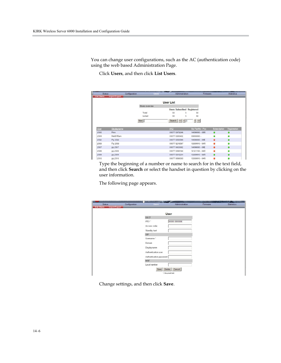 Changing user configurations, Changing user configurations –6 | Polycom KIRK KWS6000 User Manual | Page 140 / 202