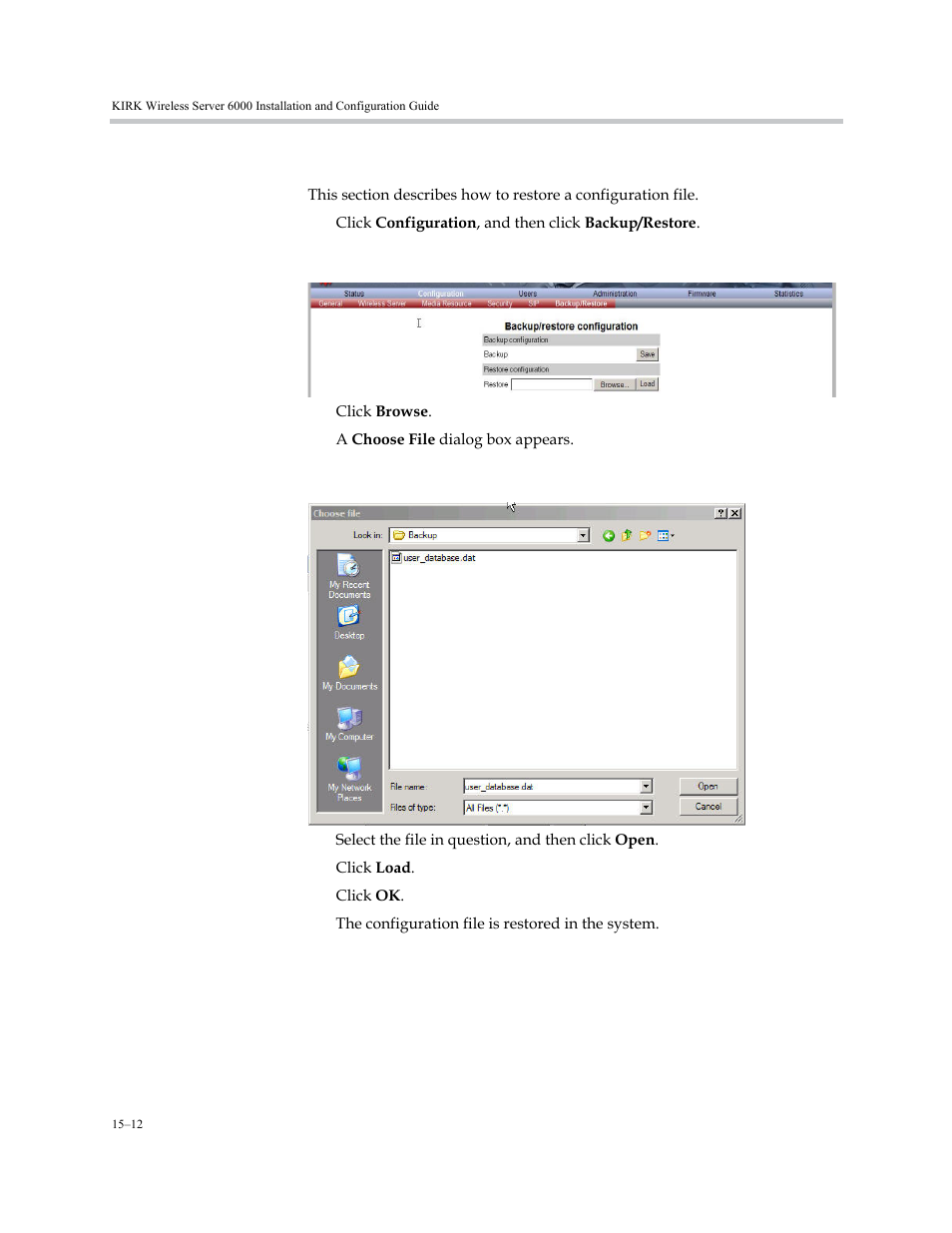 Restoring configuration file, Restoring configuration file –12 | Polycom KIRK KWS6000 User Manual | Page 160 / 202