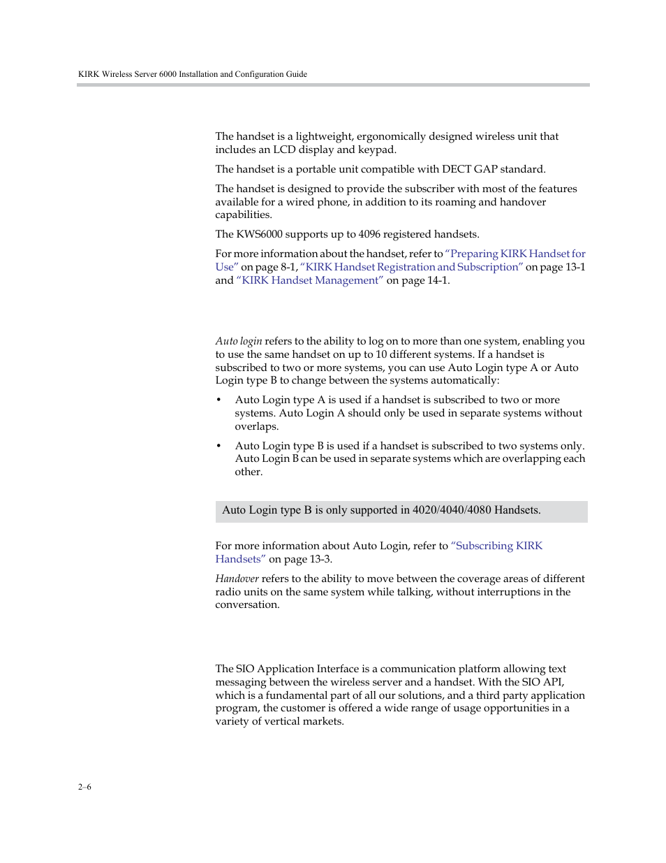 Kirk handset, Auto login and handover, Kirk sio application interface | Kirk handset –6, Auto login and handover –6, Kirk sio application interface –6 | Polycom KIRK KWS6000 User Manual | Page 22 / 202