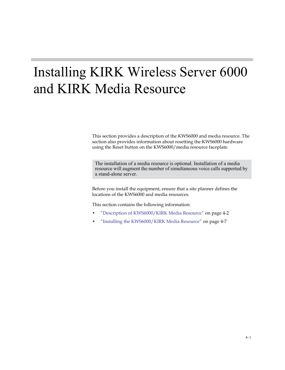 Installing kirk wireless server 6000 and kirk, Media resource, Installing kirk | Wireless server 6000 and kirk media resource | Polycom KIRK KWS6000 User Manual | Page 39 / 202