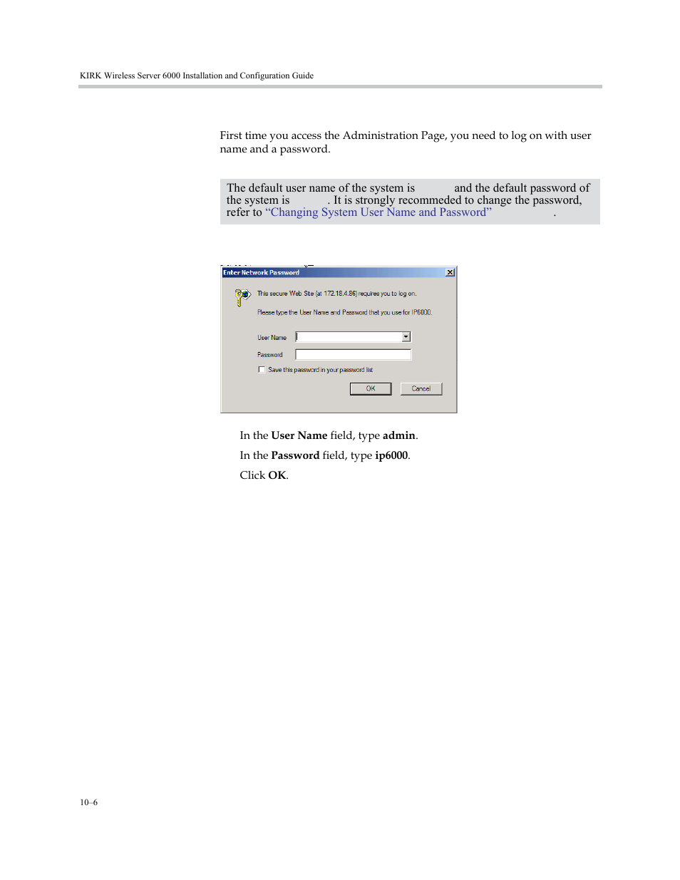 Entering a system user name and password, Entering a system user name and password –6 | Polycom KIRK KWS6000 User Manual | Page 94 / 202