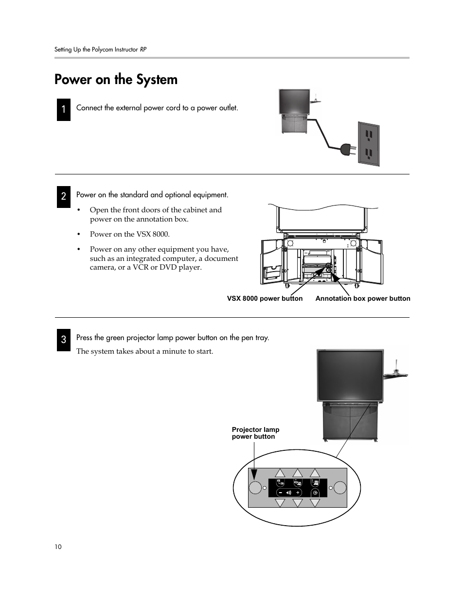 Power on the system, Power on the system –10 | Polycom Instructor RP Version 1.0 User Manual | Page 16 / 24