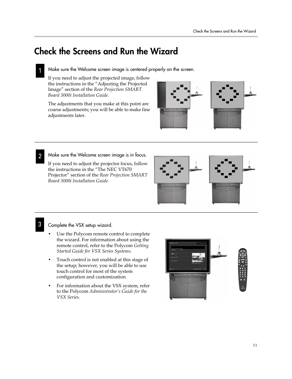 Check the screens and run the wizard, Check the screens and run the wizard –11 | Polycom Instructor RP Version 1.0 User Manual | Page 17 / 24