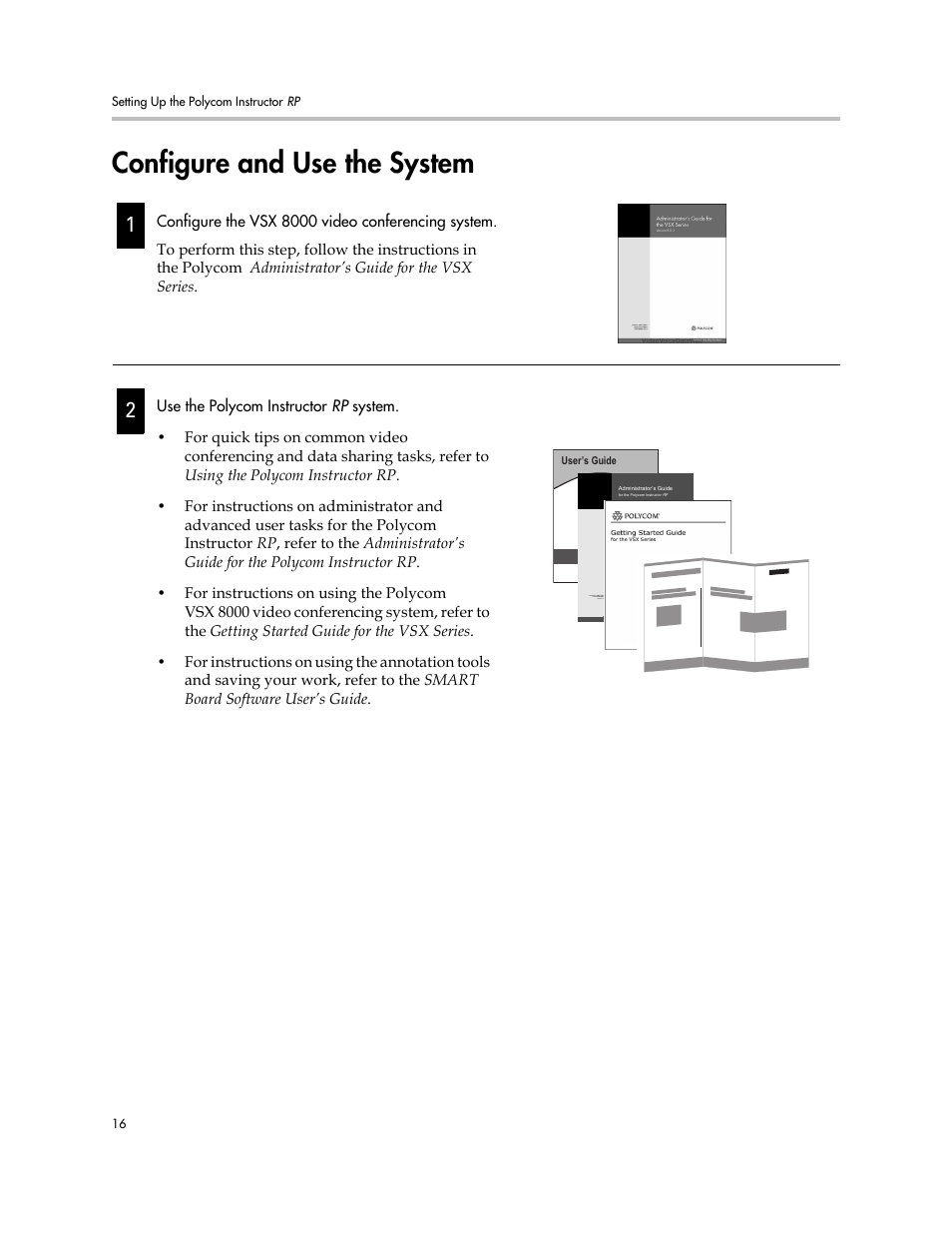 Configure and use the system, Configure and use the system –16 | Polycom Instructor RP Version 1.0 User Manual | Page 22 / 24