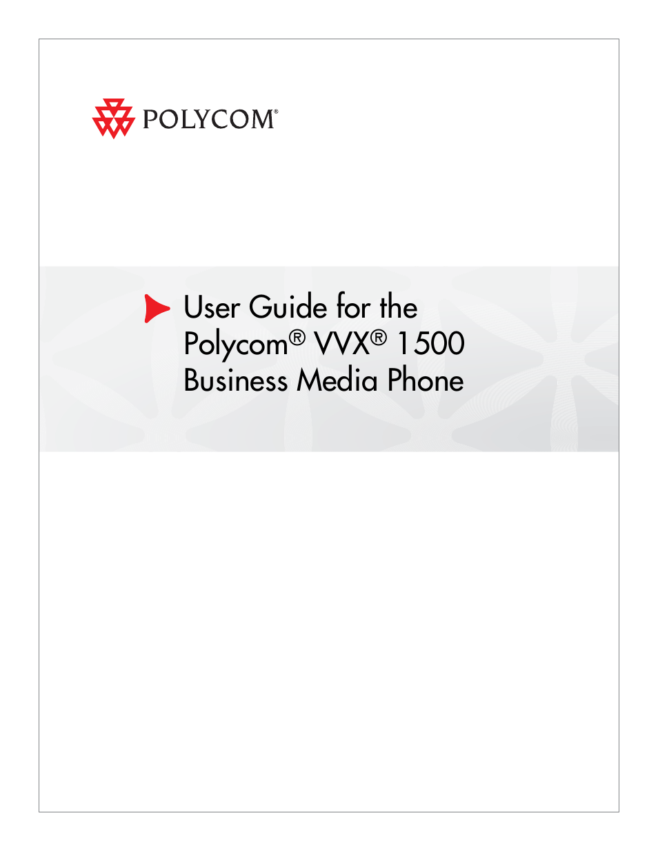 Polycom VVX 1500 Business Media Phone User Manual | 174 pages