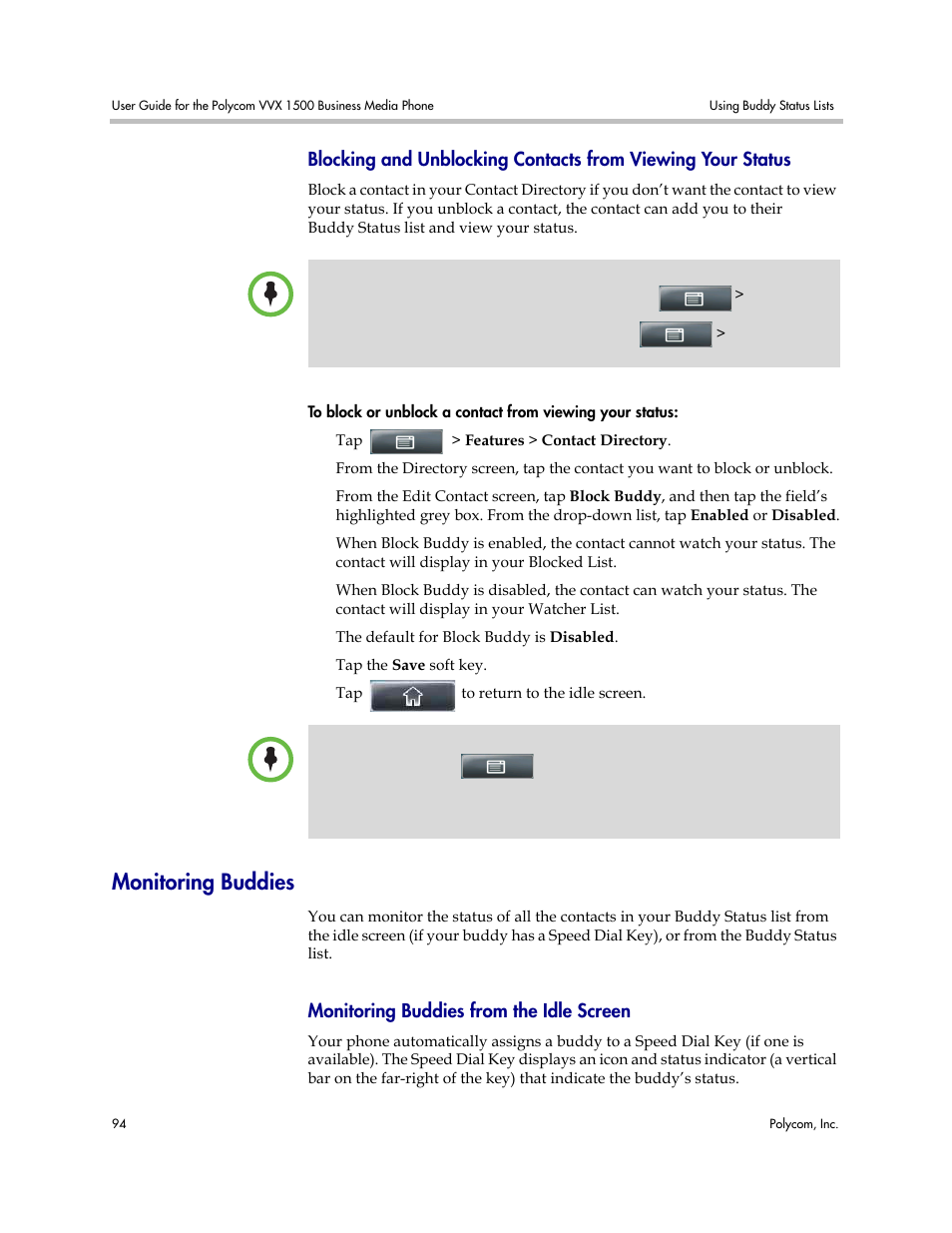 Monitoring buddies, Monitoring buddies from the idle screen, Monitoring buddies integrati | Polycom VVX 1500 Business Media Phone User Manual | Page 100 / 174