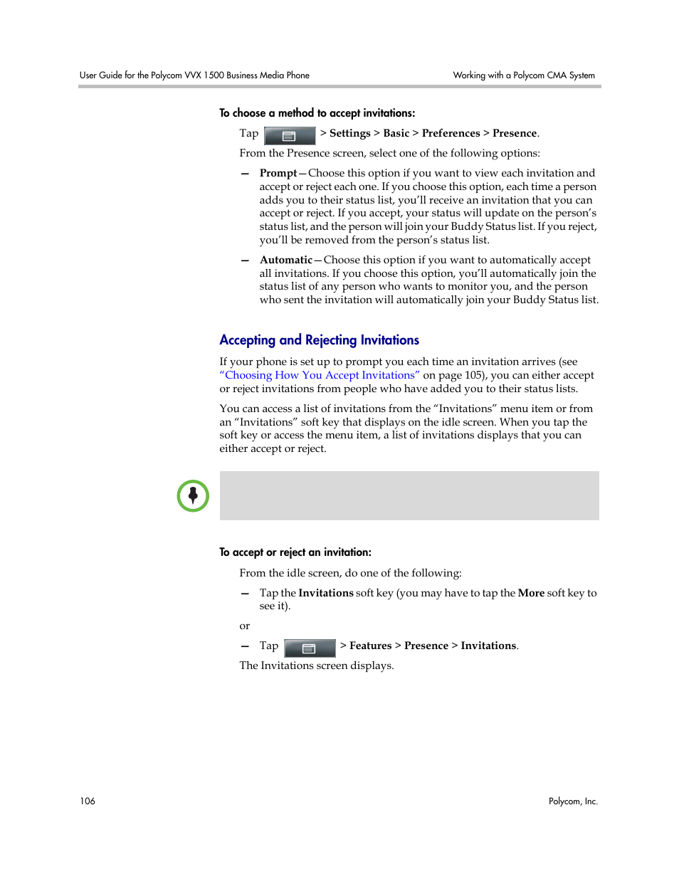 Accepting and rejecting invitations, Vitations, see, Accepting and rejecting | Invitations | Polycom VVX 1500 Business Media Phone User Manual | Page 112 / 174