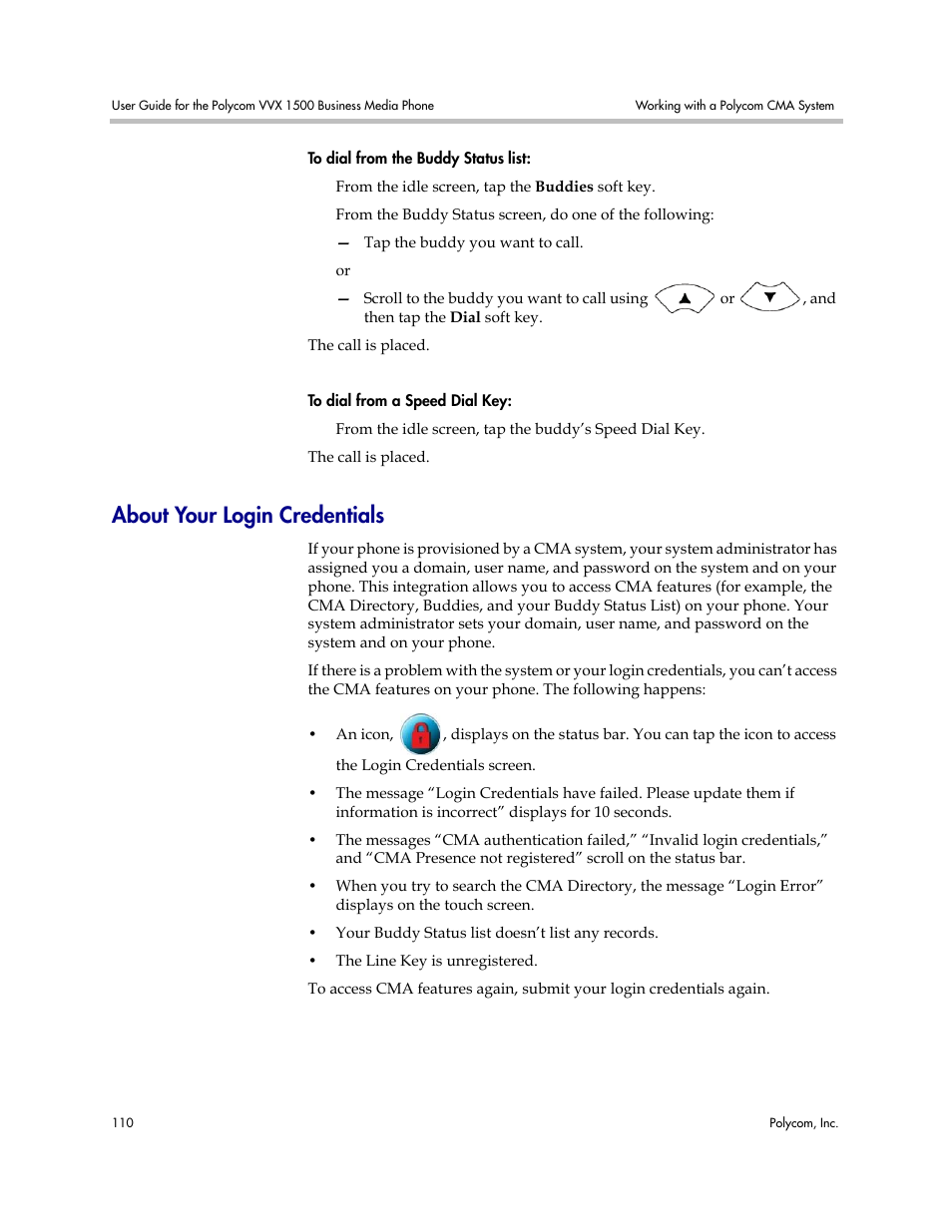 About your login credentials, About your login, Credentials | Polycom VVX 1500 Business Media Phone User Manual | Page 116 / 174