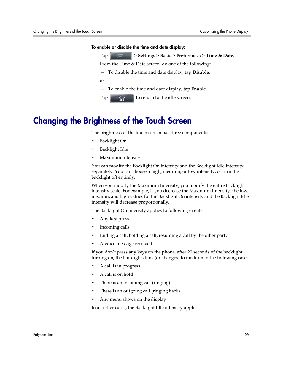 Changing the brightness of the touch screen | Polycom VVX 1500 Business Media Phone User Manual | Page 135 / 174