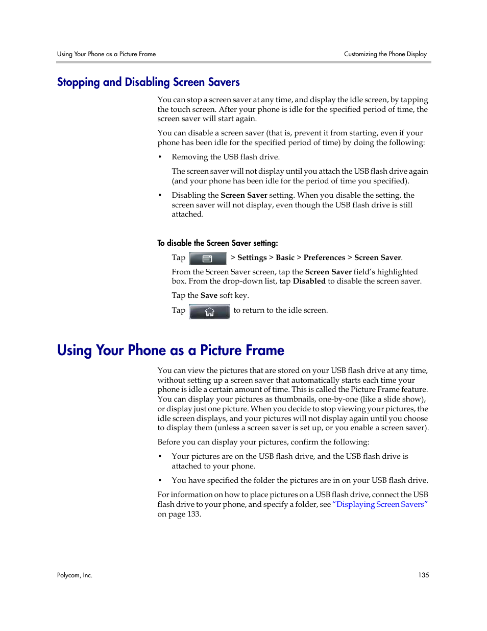 Stopping and disabling screen savers, Using your phone as a picture frame, Stopping and | Disabling screen savers | Polycom VVX 1500 Business Media Phone User Manual | Page 141 / 174