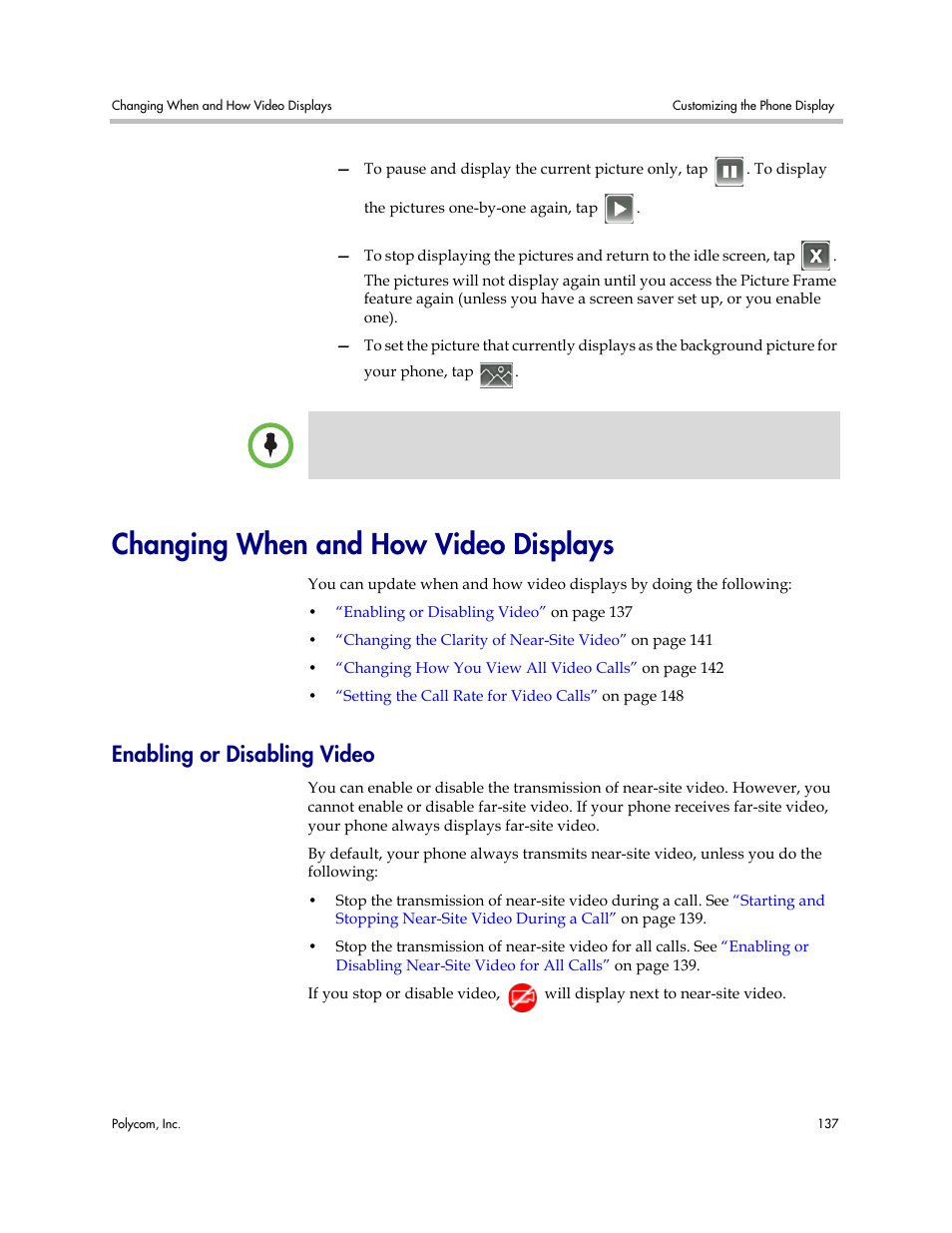 Changing when and how video displays, Enabling or disabling video | Polycom VVX 1500 Business Media Phone User Manual | Page 143 / 174