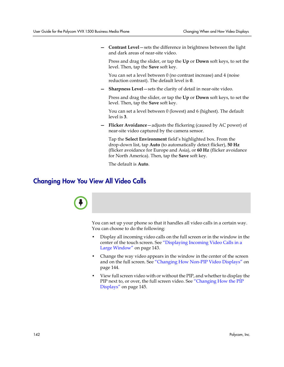 Changing how you view all video calls, Ation, see | Polycom VVX 1500 Business Media Phone User Manual | Page 148 / 174