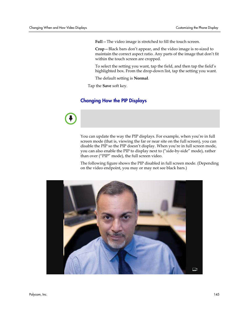 Changing how the pip displays, O. see, Changing how the pip | Displays | Polycom VVX 1500 Business Media Phone User Manual | Page 151 / 174