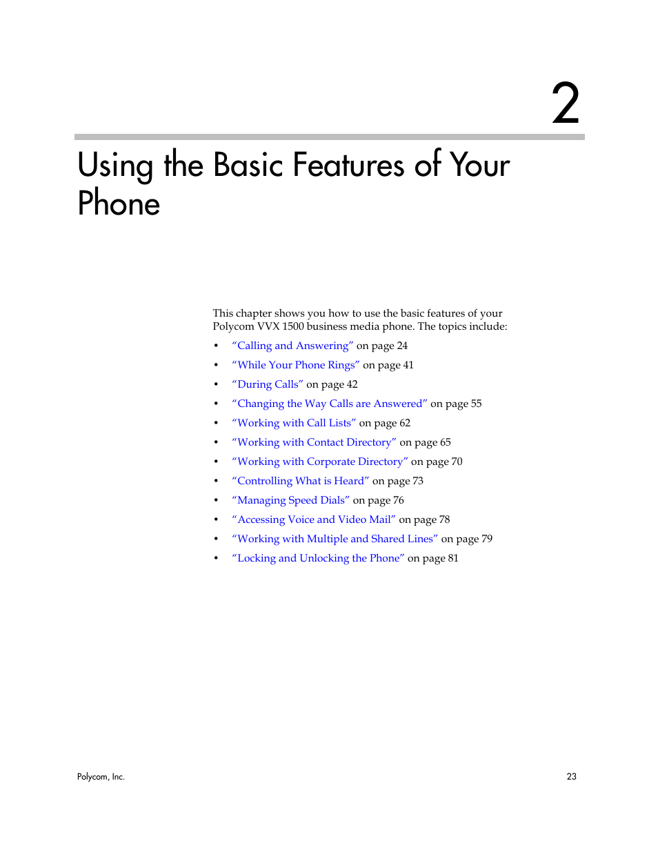 Using the basic features of your phone | Polycom VVX 1500 Business Media Phone User Manual | Page 29 / 174