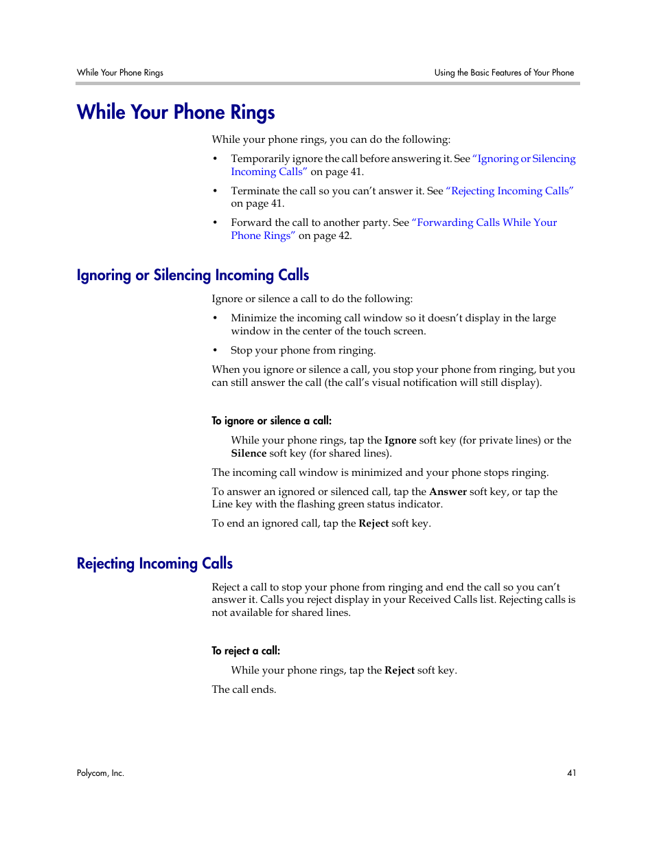 While your phone rings, Ignoring or silencing incoming calls, Rejecting incoming calls | Polycom VVX 1500 Business Media Phone User Manual | Page 47 / 174