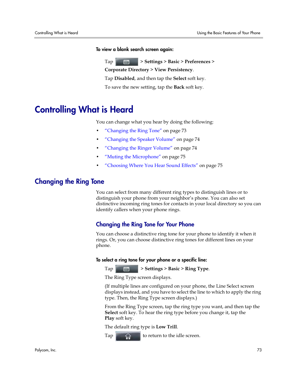 Controlling what is heard, Changing the ring tone, Changing the ring tone for your phone | Changing the ring tone changing the | Polycom VVX 1500 Business Media Phone User Manual | Page 79 / 174