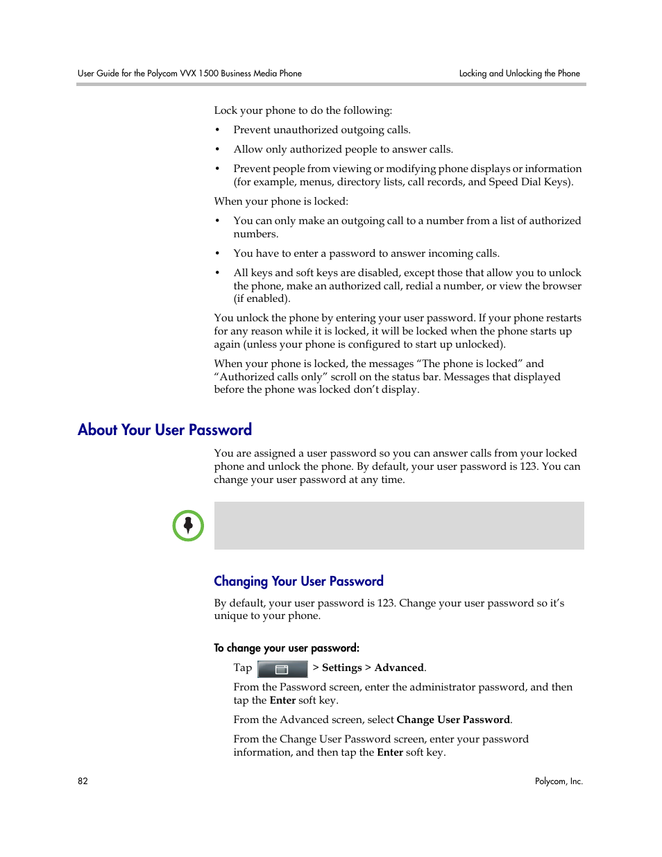 About your user password, Changing your user password | Polycom VVX 1500 Business Media Phone User Manual | Page 88 / 174