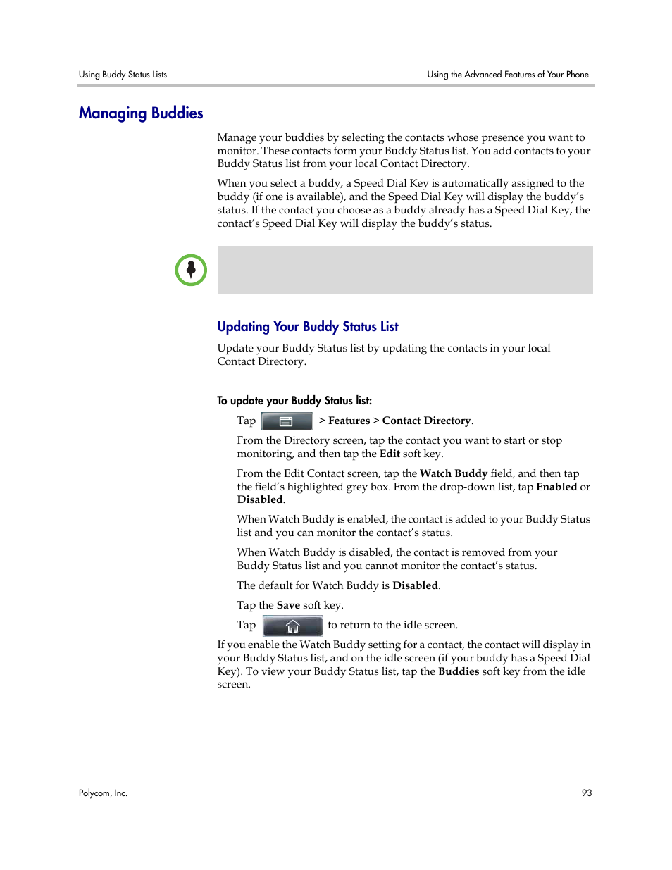 Managing buddies, Updating your buddy status list | Polycom VVX 1500 Business Media Phone User Manual | Page 99 / 174