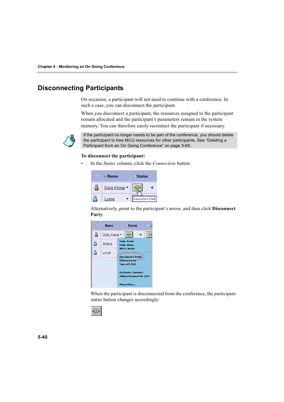 Disconnecting participants, Disconnecting participants -40 | Polycom WEBCOMMANDER 8 User Manual | Page 116 / 434