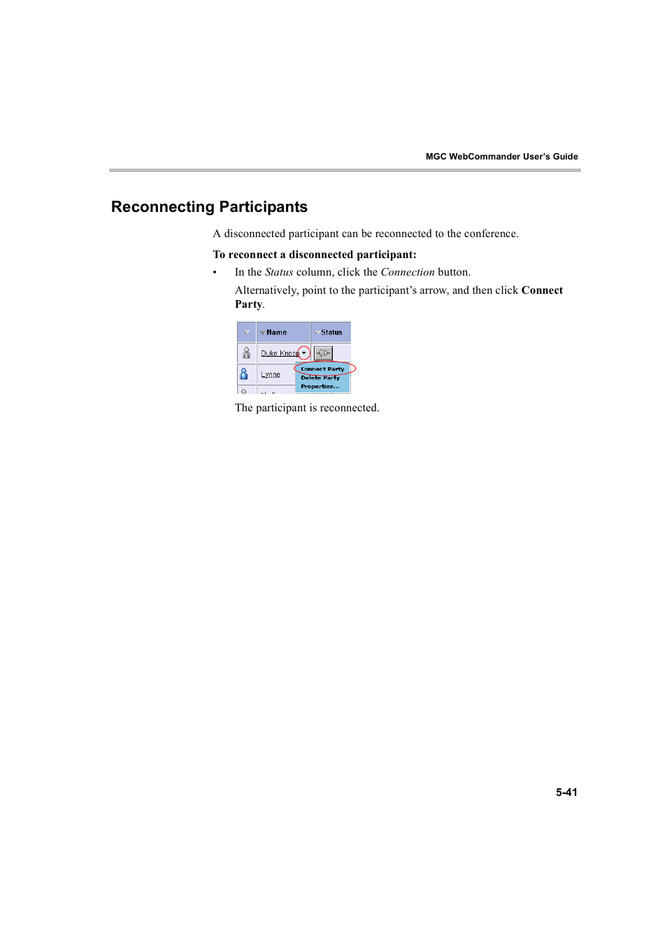 Reconnecting participants, Reconnecting participants -41 | Polycom WEBCOMMANDER 8 User Manual | Page 117 / 434
