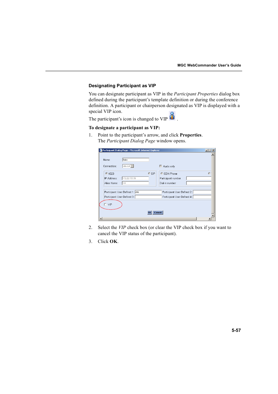 Designating participant as vip, Designating participant as vip -57 | Polycom WEBCOMMANDER 8 User Manual | Page 133 / 434