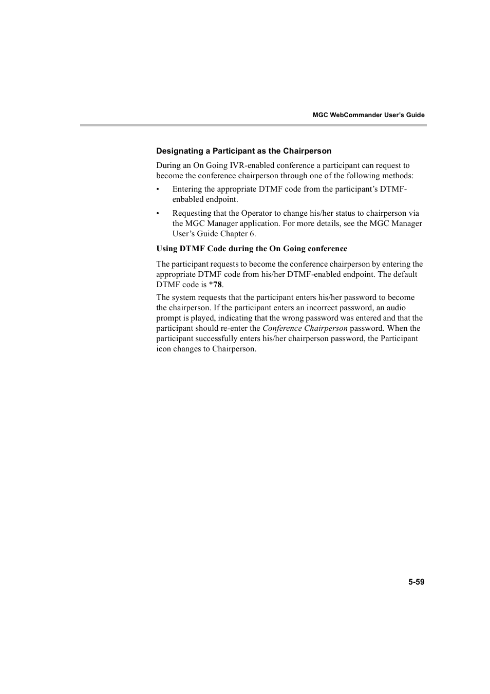 Designating a participant as the chairperson, Designating a participant as the chairperson -59 | Polycom WEBCOMMANDER 8 User Manual | Page 135 / 434