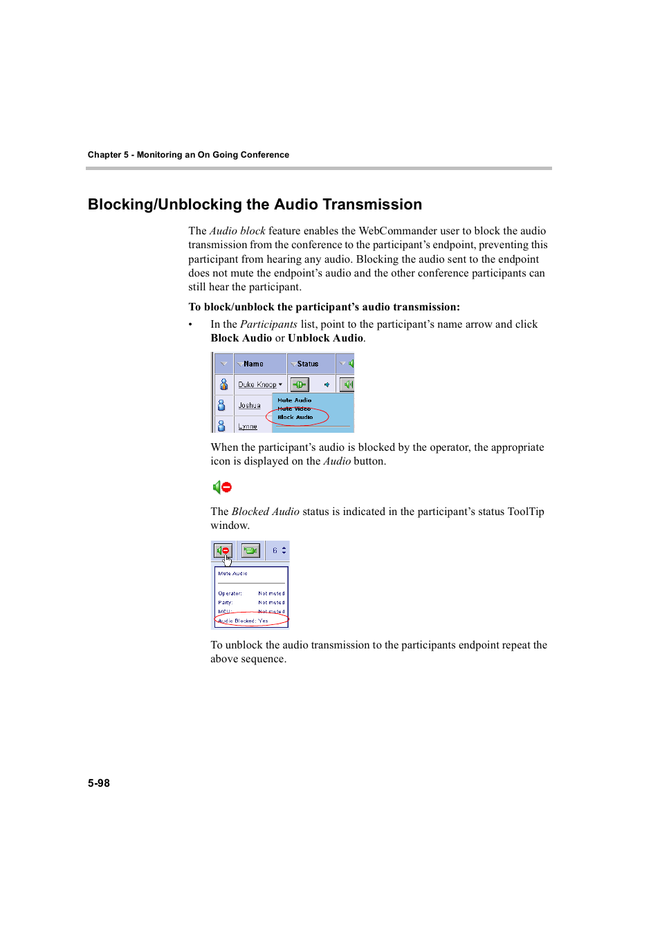 Blocking/unblocking the audio transmission, Blocking/unblocking the audio transmission -98 | Polycom WEBCOMMANDER 8 User Manual | Page 174 / 434