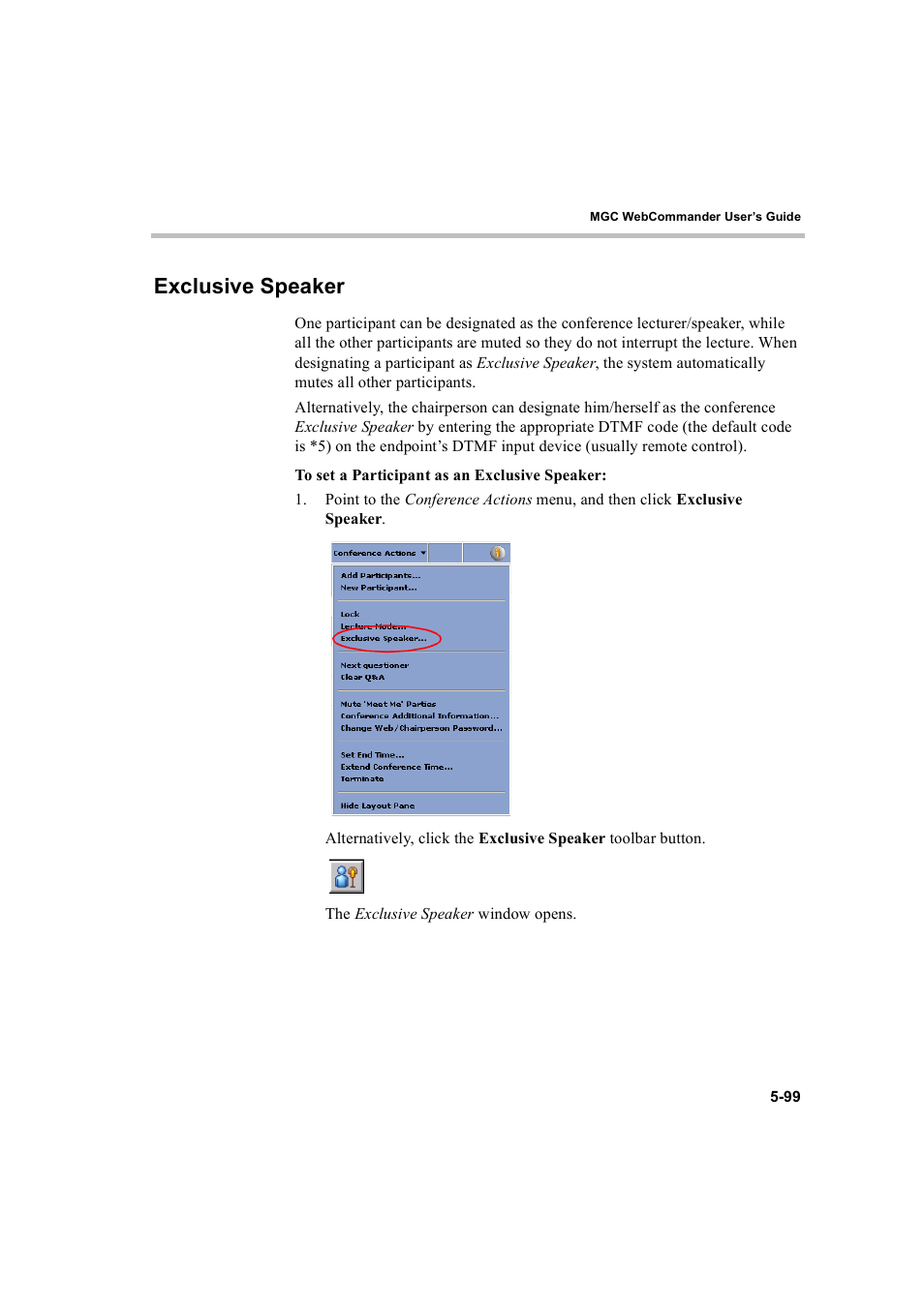 Exclusive speaker, Exclusive speaker -99 | Polycom WEBCOMMANDER 8 User Manual | Page 175 / 434