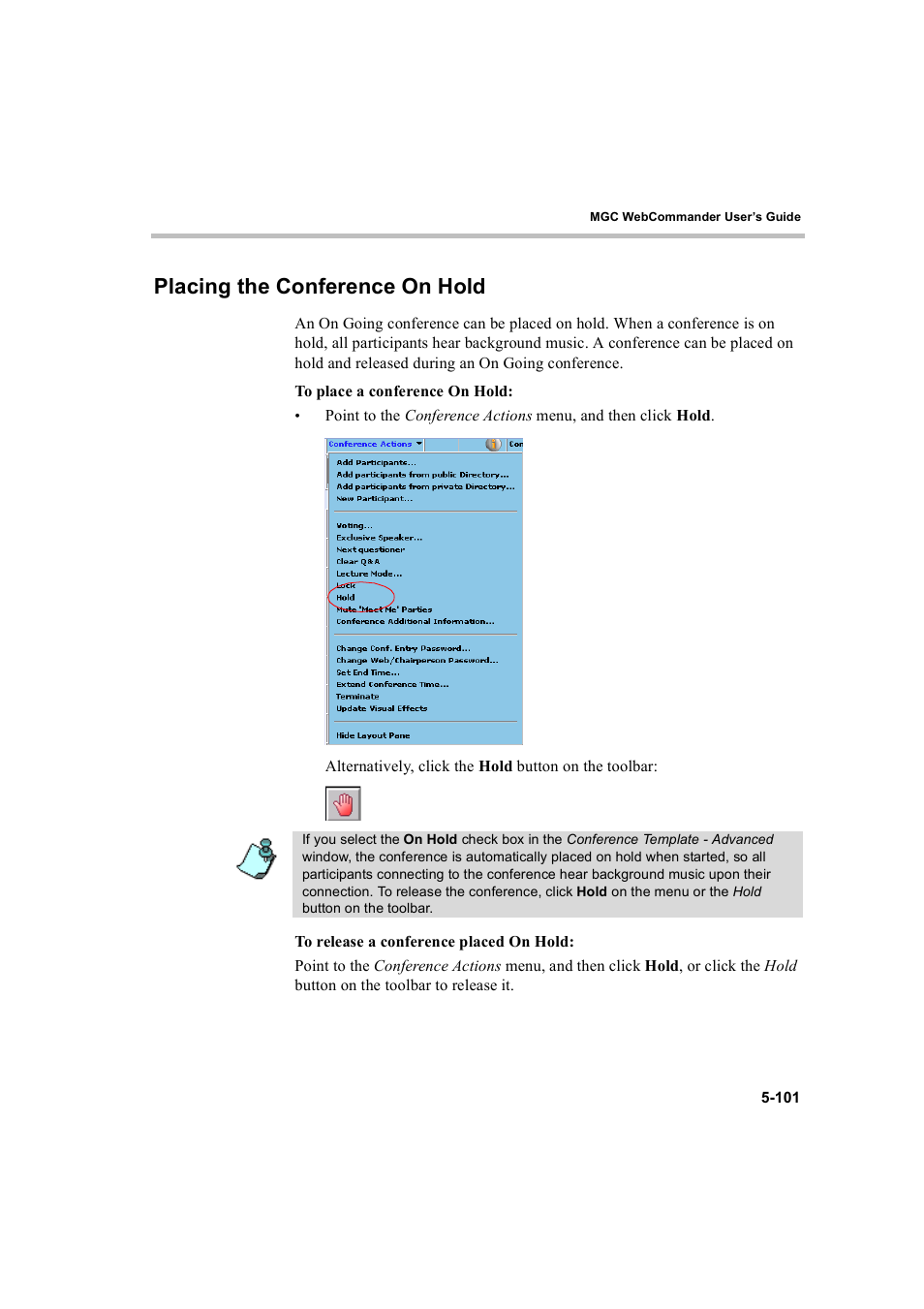 Placing the conference on hold, Placing the conference on hold -101 | Polycom WEBCOMMANDER 8 User Manual | Page 177 / 434