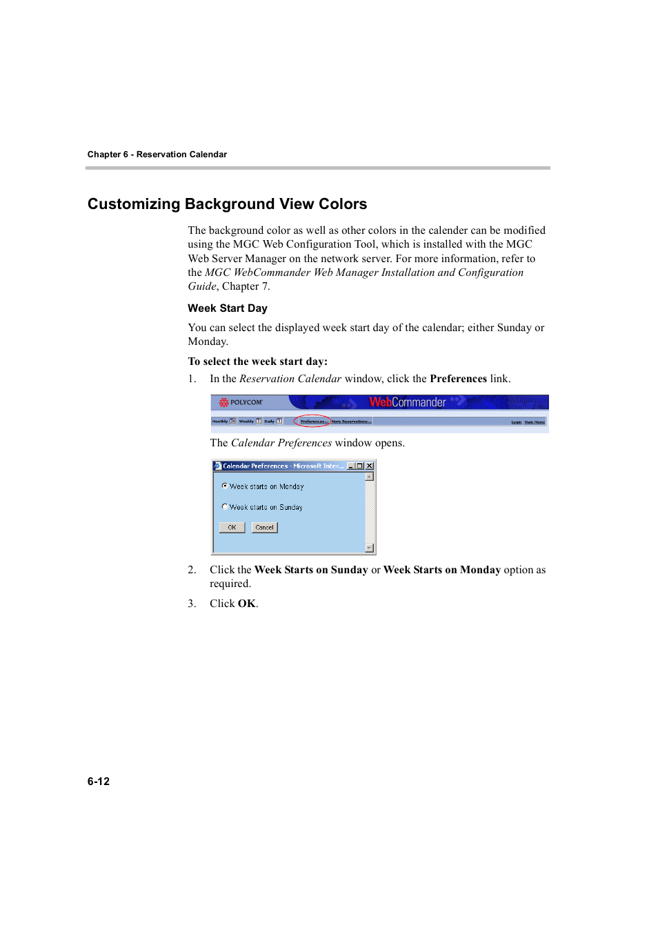 Customizing background view colors, Week start day, Customizing background view colors -12 | Week start day -12 | Polycom WEBCOMMANDER 8 User Manual | Page 210 / 434