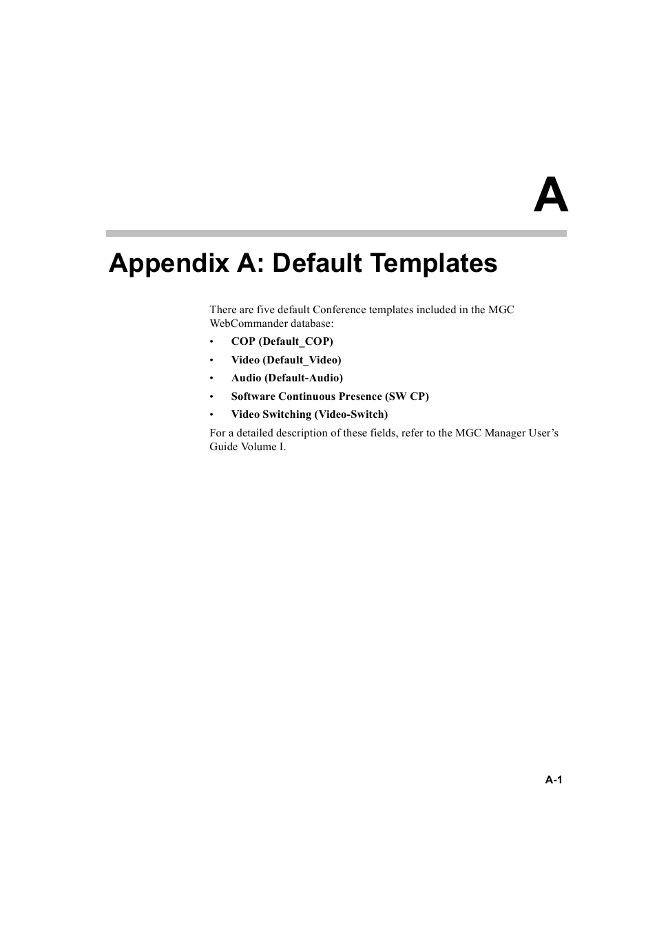 Appendix a: default templates | Polycom WEBCOMMANDER 8 User Manual | Page 415 / 434