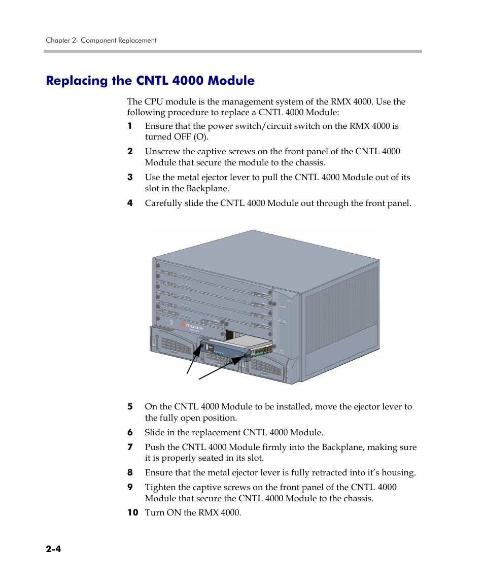 Replacing the cntl 4000 module, Replacing the cntl 4000 module -4, Dule, see " replacing the cntl 4000 module” on | Polycom DOC2559C User Manual | Page 48 / 63