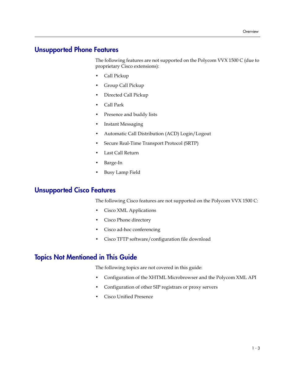 Unsupported phone features, Unsupported cisco features, Topics not mentioned in this guide | Polycom VVX C Business  Media Phone for Cisco Unified  Communications Manager (SIP) User Manual | Page 9 / 52