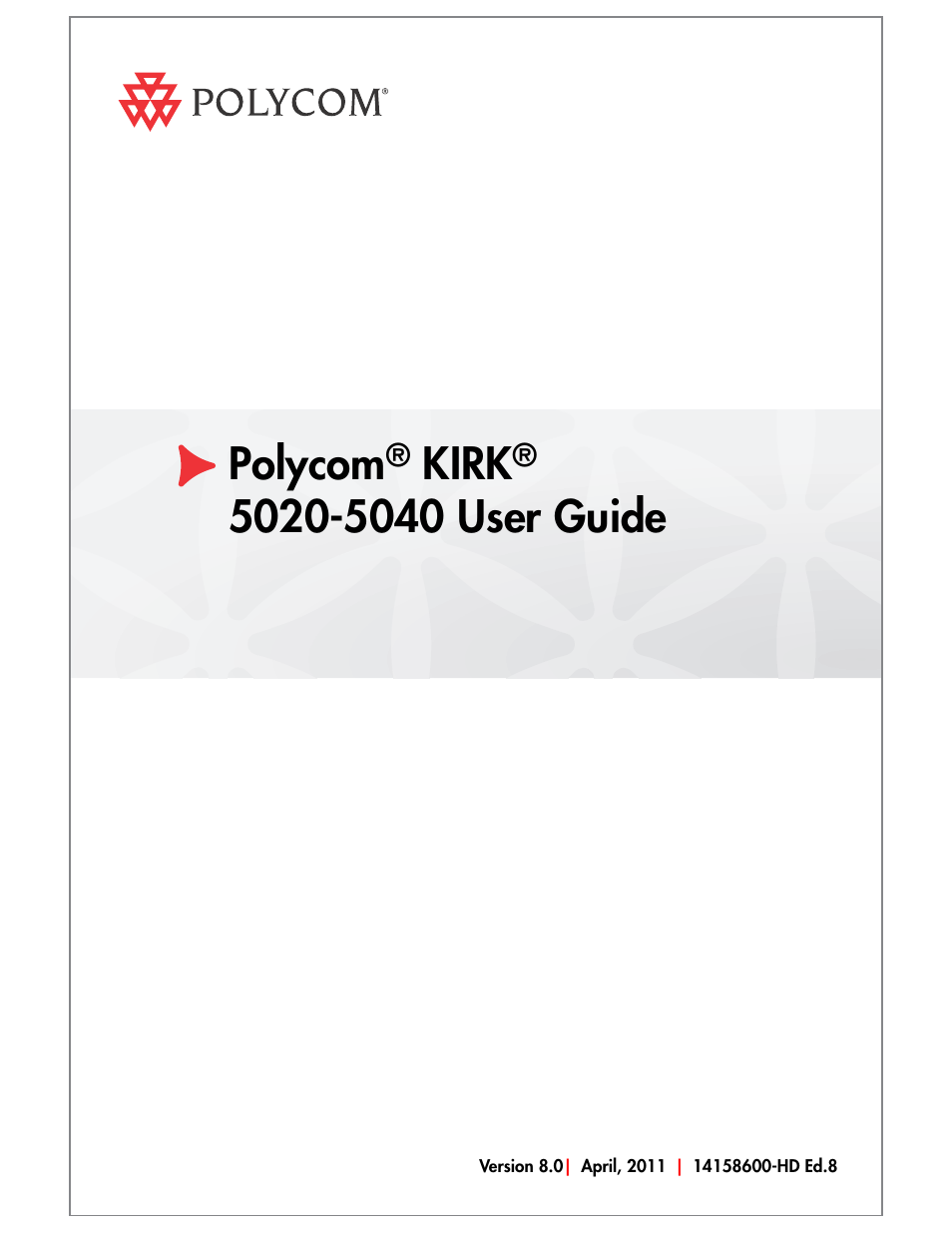 Polycom KIRK 14158600-HD User Manual | 88 pages