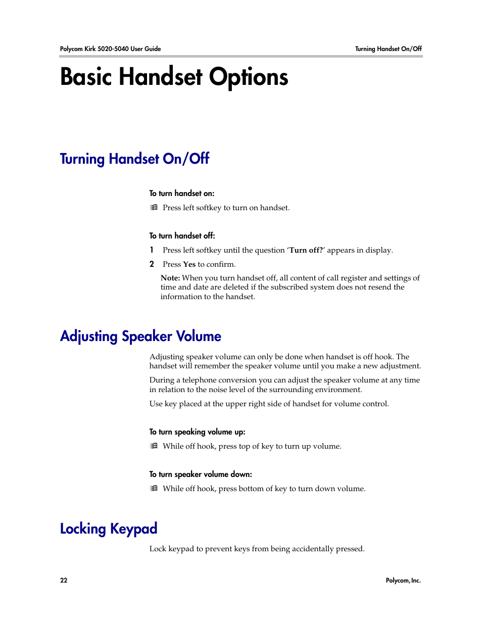 Basic handset options, Turning handset on/off, Adjusting speaker volume | Locking keypad | Polycom KIRK 14158600-HD User Manual | Page 22 / 88