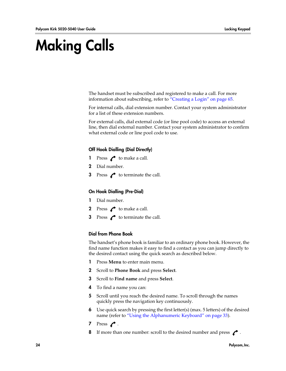 Making calls | Polycom KIRK 14158600-HD User Manual | Page 24 / 88