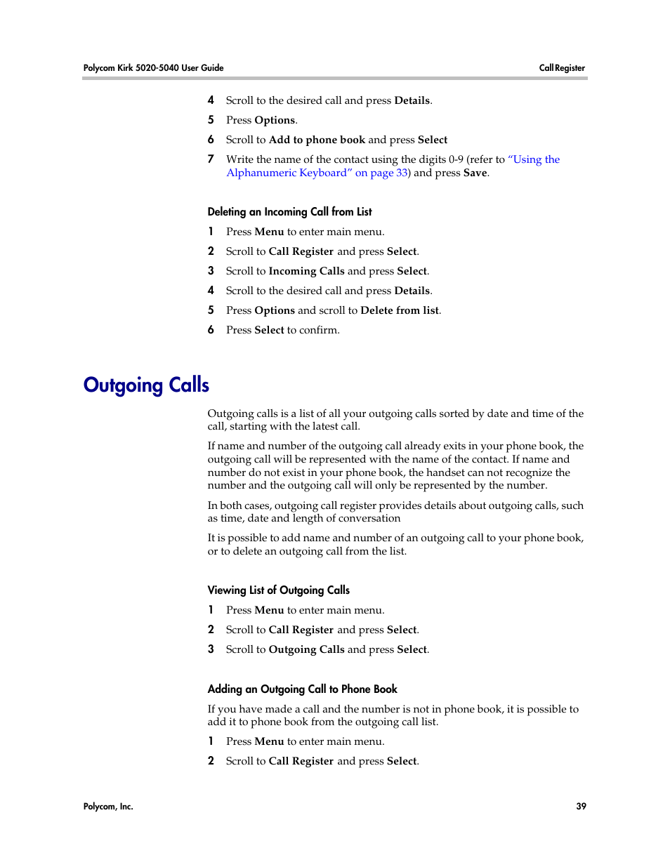 Outgoing calls | Polycom KIRK 14158600-HD User Manual | Page 39 / 88