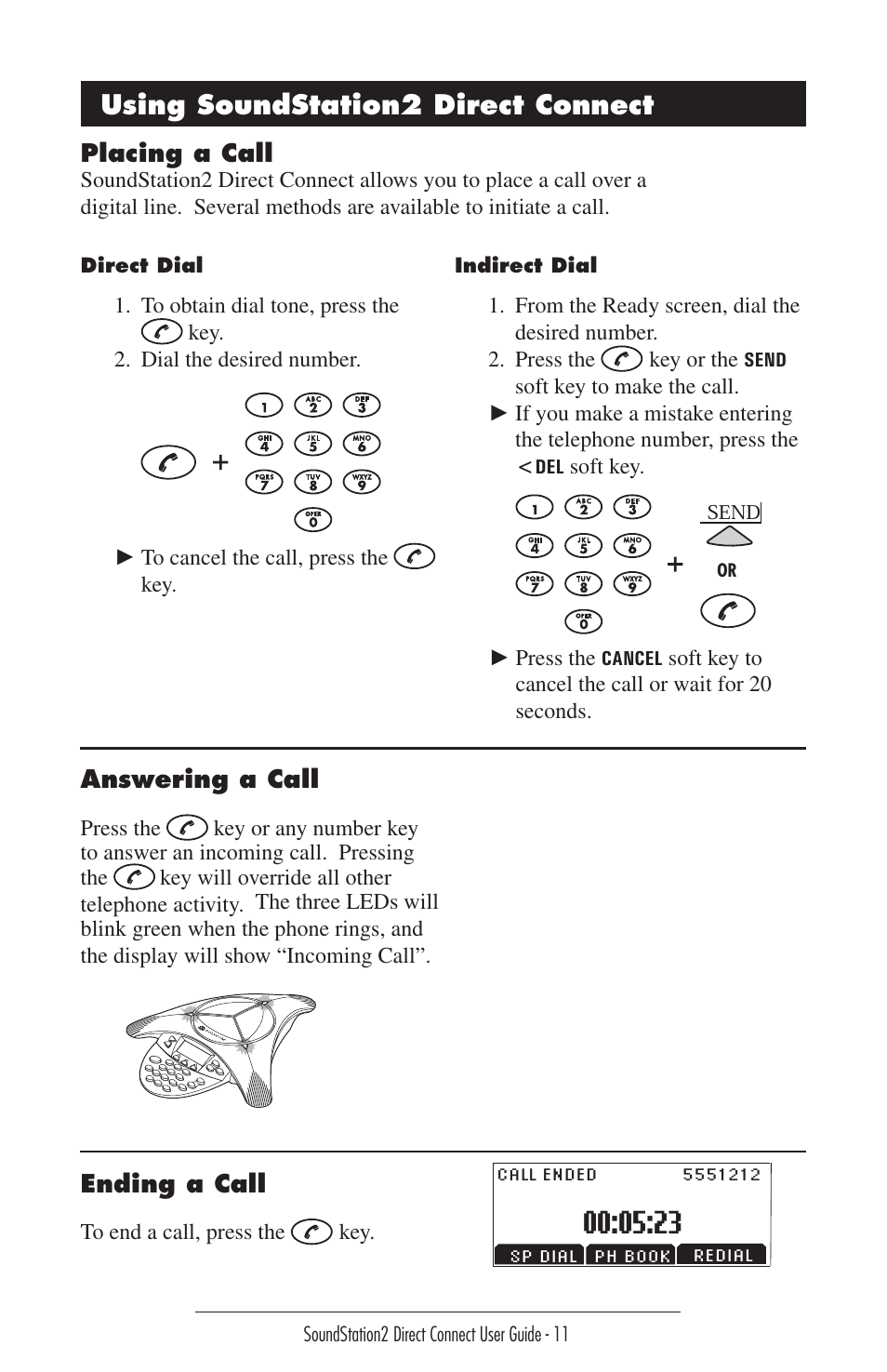 Using soundstation2 direct connect, Placing a call, Answering a call | Ending a call | Polycom Sound Station2 Direct Connect-MERIDIAN User Manual | Page 11 / 37