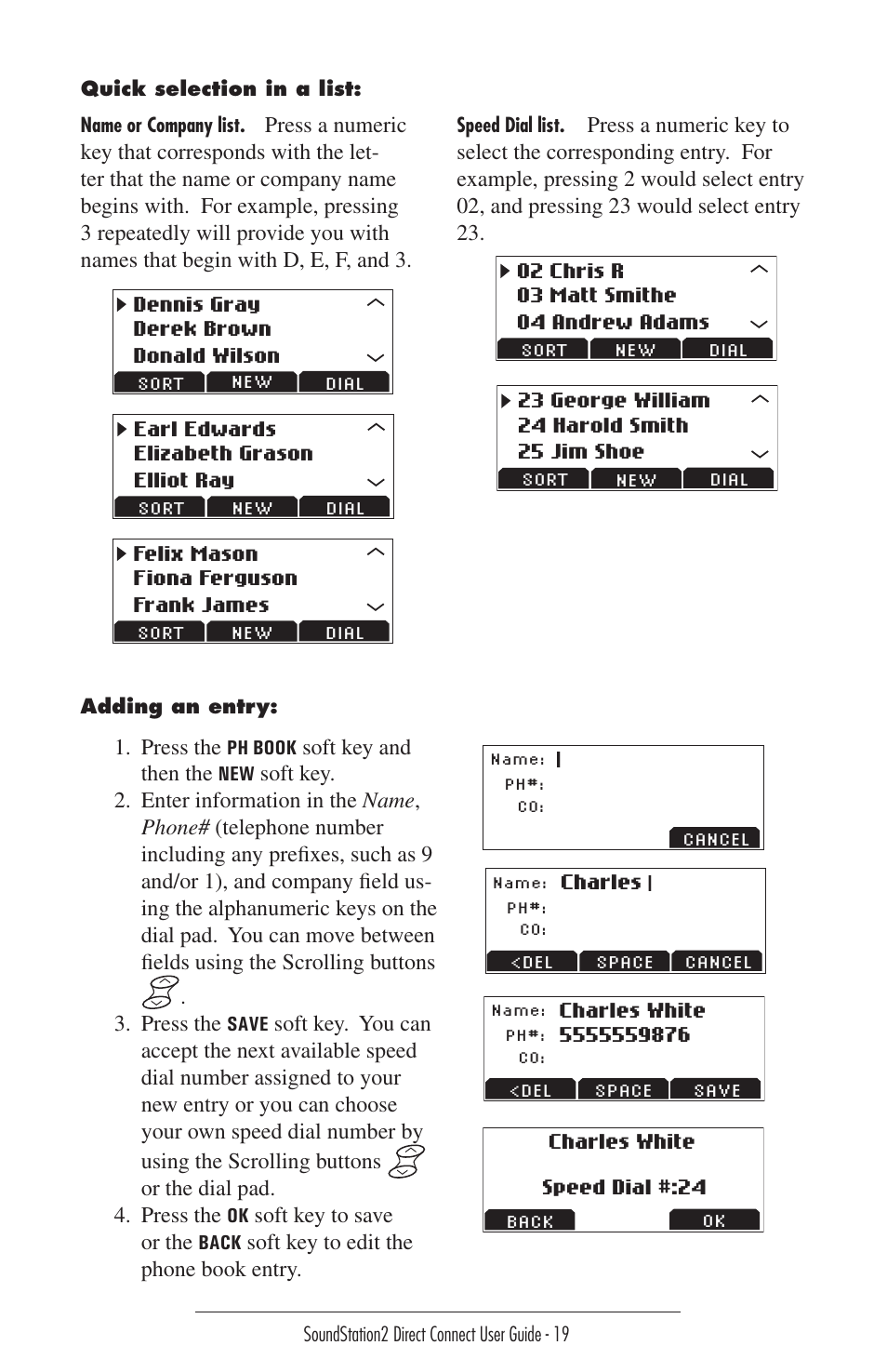 Press the, Soft key and then the, Soft key to save or the | Soft key to edit the phone book entry | Polycom Sound Station2 Direct Connect-MERIDIAN User Manual | Page 19 / 37