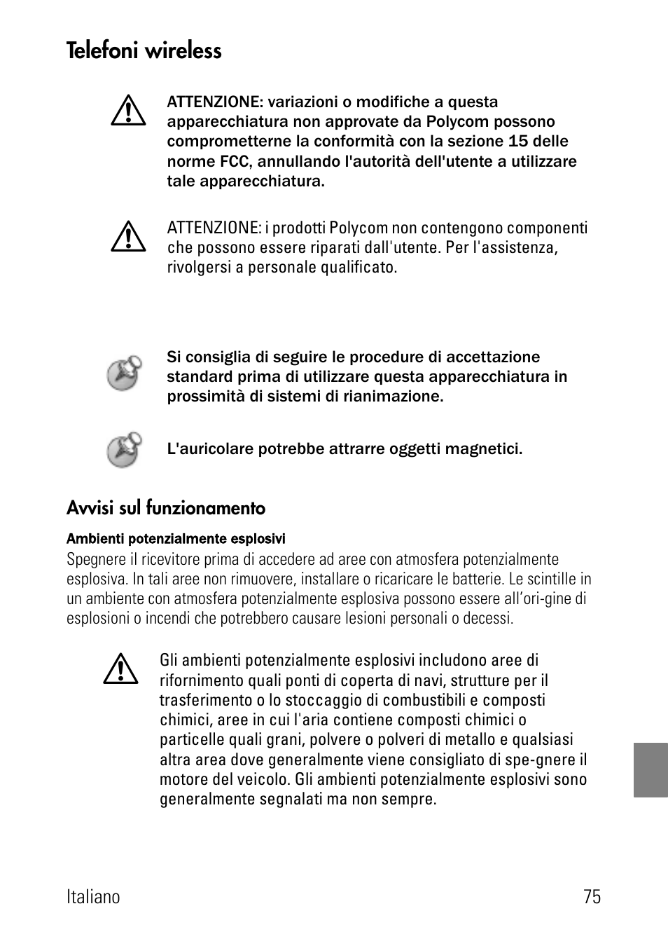 Telefoni wireless, Avvisi sul funzionamento | Polycom SpectraLink 1725-36024-001 User Manual | Page 75 / 95