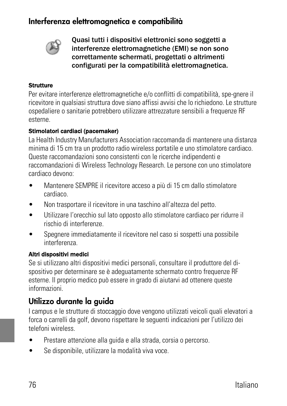 Interferenza elettromagnetica e compatibilità, Utilizzo durante la guida | Polycom SpectraLink 1725-36024-001 User Manual | Page 76 / 95