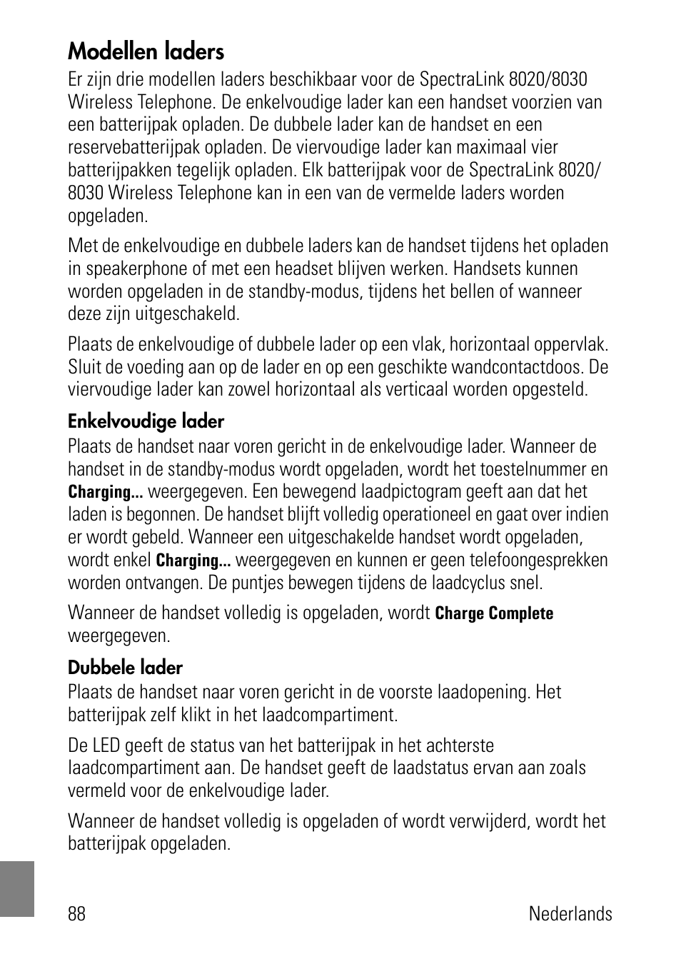 Modellen laders, Enkelvoudige lader, Dubbele lader | Polycom SpectraLink 1725-36024-001 User Manual | Page 88 / 95