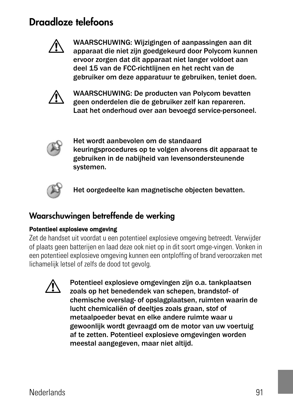 Draadloze telefoons, Waarschuwingen betreffende de werking | Polycom SpectraLink 1725-36024-001 User Manual | Page 91 / 95