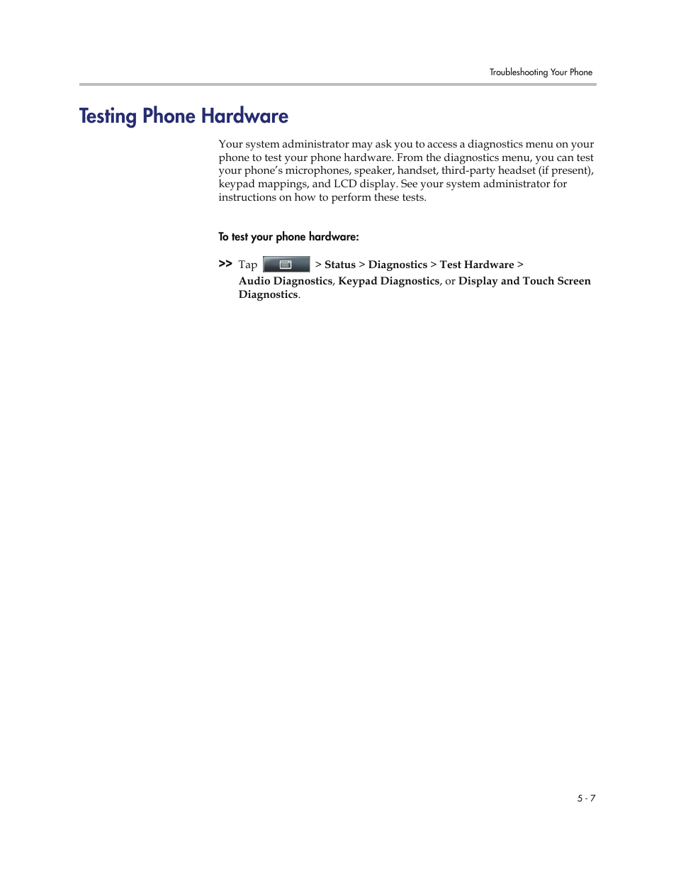 Testing phone hardware, Testing phone hardware -7 | Polycom VVXTM 1500 User Manual | Page 195 / 208